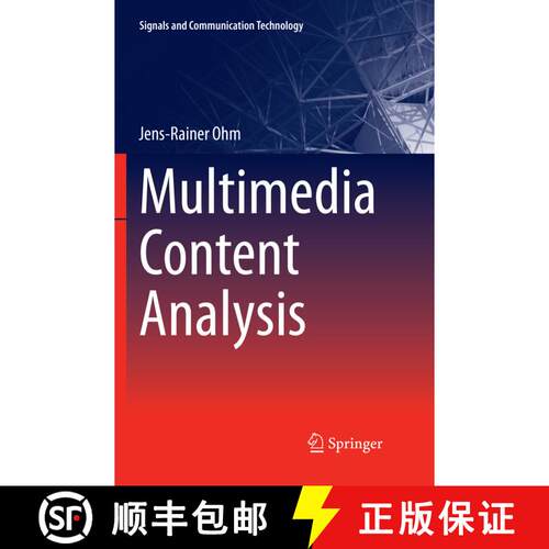 【3-4周达】Multimedia Content Analysis (Softcover reprint of the original 1st ed. 2016) [9783662570852]