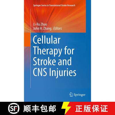 【3-4周达】Cellular Therapy for Stroke and CNS Injuries [9783319379562]