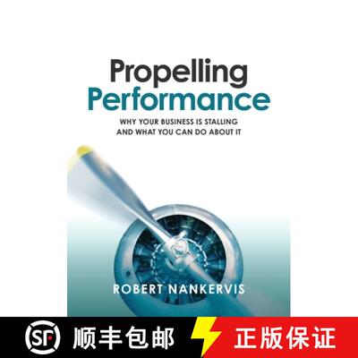 【3-4周达】Propelling Performance: Why your business is stalling and what you can do about it [9781922391216]