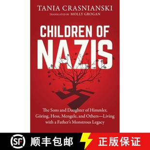 Hoess 4周达 Nazis Sons Goering Mengele Himmler Children Daughters and 9781628728057 Others... The