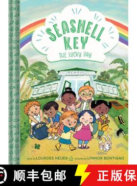 预订 The Lucky Day (Seashell Key #3) : A Chapter Book [9781419767524]