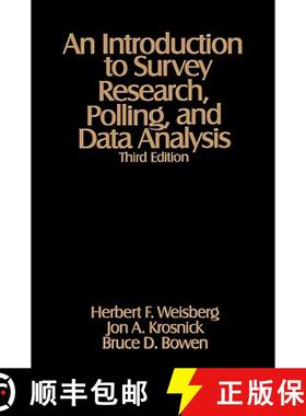 【3-4周达】An Introduction to Survey Research, Polling, and Data Analysis [9780803974012]