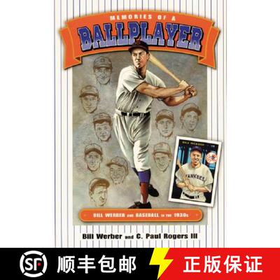 【3-4周达】Memories of a Ballplayer: Bill Werber and Baseball in the 1930s [9780910137843]