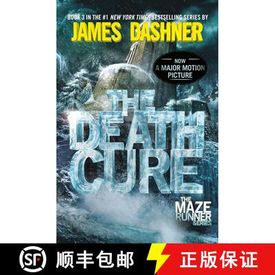 【3-4周达】移动迷宫3死亡解药 The Death Cure (Maze Runner Trilogy Book 3) [9780385738781]