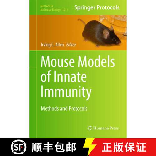 【3-4周达】精装 Mouse Models of Innate Immunity : Methods and Protocols [9781627034807]