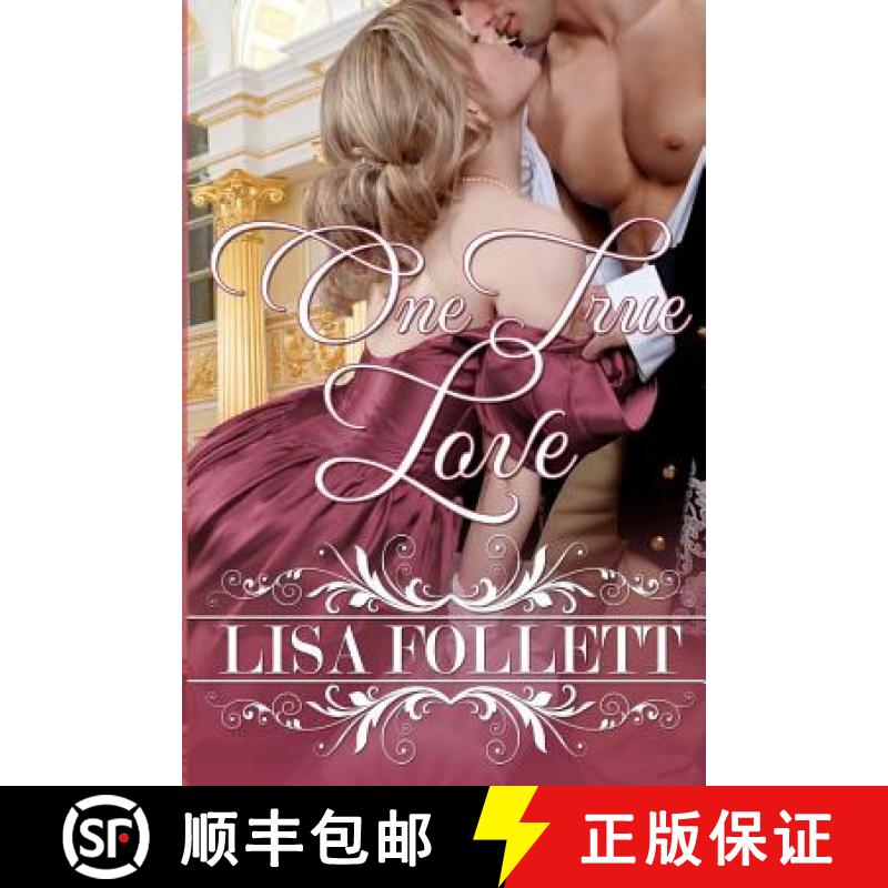 【2-3周达】One True Love: A Regency Romance [9780615586540]