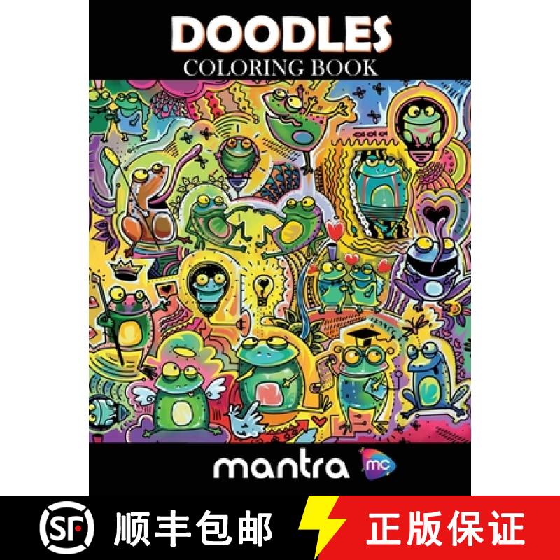 【3-4周达】Doodles Coloring Book: Coloring Book for Adults: Beautiful Designs for Stress Relief, Crea... [9781950888849]