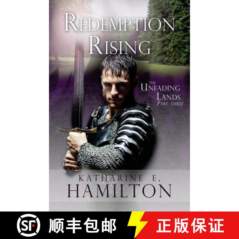 【4周达】Redemption Rising: Part Three in the Unfading Lands Series [9780692700242]