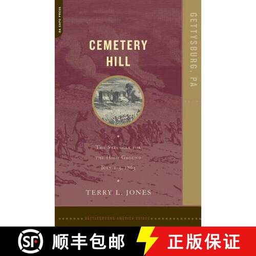 【3-4周达】Cemetery Hill: The Struggle for the High Ground, July 1-3, 1863 [9780306812354]