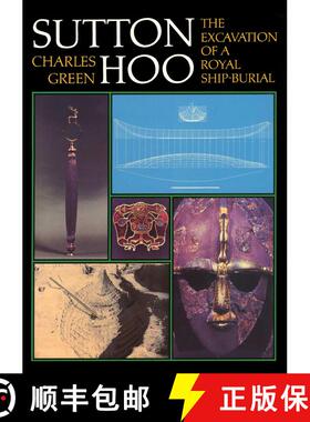 【3-4周达】Sutton Hoo: The Excavation of a Royal Ship-Burial, 3rd Revised Edition (3rd Edition) (3rd ... [9781574093537]