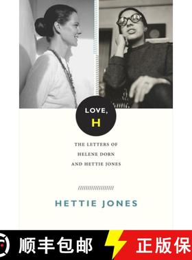 【3-4周达】Love, H: The Letters of Helene Dorn and Hettie Jones [9780822361466]