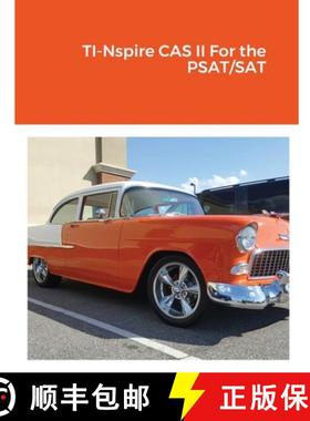 【3-4周达】TI-Nspire CAS II For the PSAT/SAT [9781257772322]