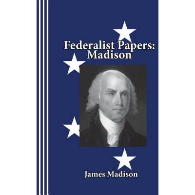 【4周达】Federalist Papers: Madison [9780942208955]