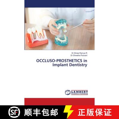 预订 OCCLUSO-PROSTHETICS in Implant Dentistry [9786202060110]
