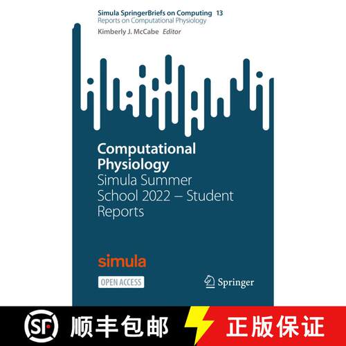 【3-4周达】Computational Physiology : Simula Summer School 2022 - Student Reports (1st ed. 2023) [9783031253737]
