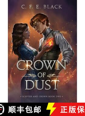 预订 Crown of Dust: Scepter and Crown Book Two [9781737942535]