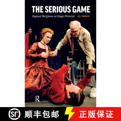 【3-4周达】The Serious Game: Ingmar Bergman as Stage Director [9781041189077]