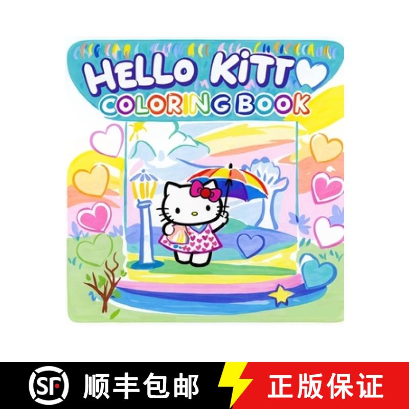 【3-4周达】Hello kitty  Coloring Book : Discover 40+ unique, beautiful coloring pages for kids and fa... [9785869555311]