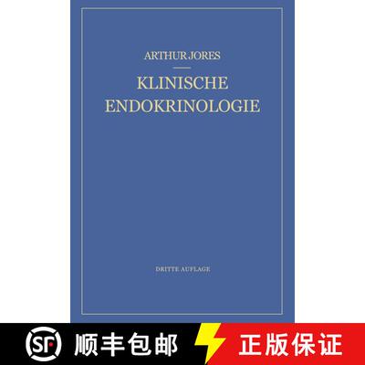 【3-4周达】Klinische Endokrinologie: Ein Lehrbuch für Ärzte und Studierende (3. Auflage 1949) (3. A... [9783642484483]
