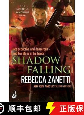 【3-4周达】Shadow Falling: A gripping thriller of dangerous race for survivial against a deadly bacte... [9781472237606]