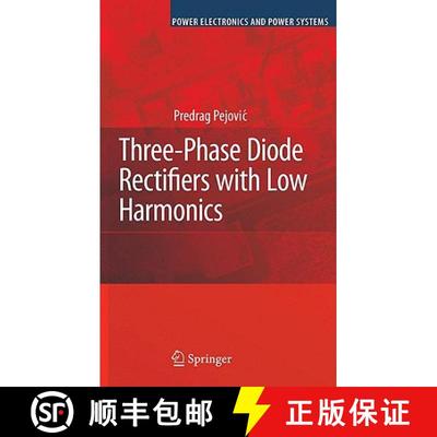 【3-4周达】Three-Phase Diode Rectifiers with Low Harmonics : Current Injection Methods [9780387293103]