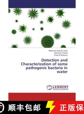 预订 Detection and Characterization of some pathogenic bacteria in water [9783659598272]