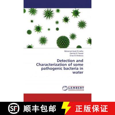 预订 Detection and Characterization of some pathogenic bacteria in water [9783659598272]