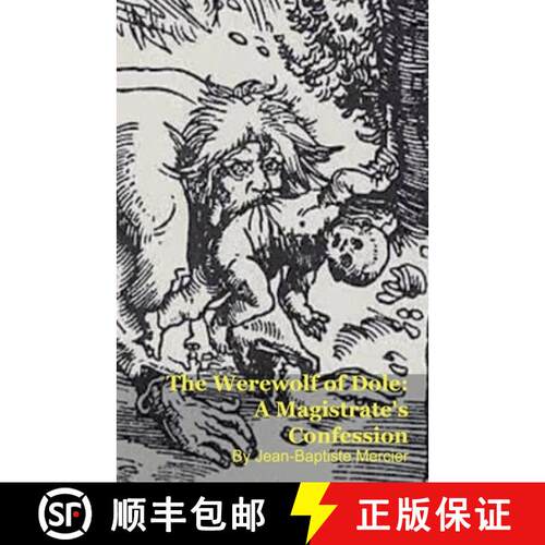 【3-4周达】The Werewolf of Dole: A Magistrate's Confession [9798232503079]