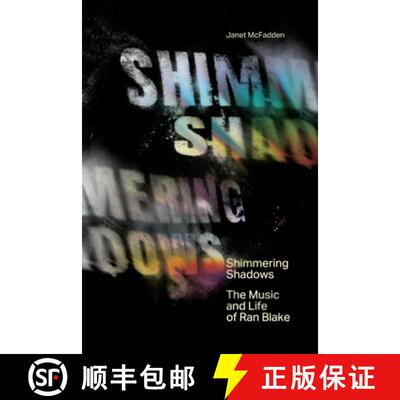 【3-4周达】Shimmering Shadows: The Music and Life of Ran Blake [9780645604610]