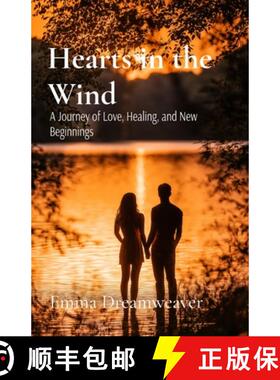 预订 Hearts in the Wind: A Journey of Love, Healing, and New Beginnings [9798330362448]