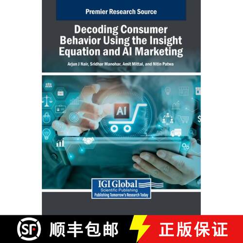 【3-4周达】精装 Decoding Consumer Behavior Using the Insight Equation and AI Marketing [9798369385883]