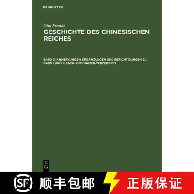 【3-4周达】精装 Anmerkungen, Ergänzungen und Berichtigungen zu Band I und II. Sach– und Namen–Verz... [9783111200255]