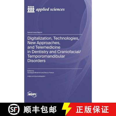 【3-4周达】精装 Digitalization, Technologies, New Approaches, and Telemedicine in Dentistry and Crani... [9783725822171]