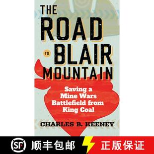 Blair from Mountain The King Battlefield Saving Coal Mine Road Wars 4周达 9781949199840