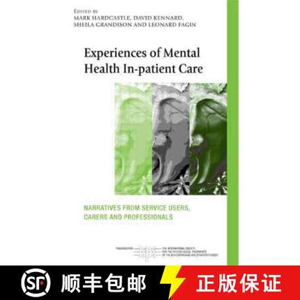 【3-4周达】Experiences of Mental Health In-patient Care : Narratives From Service Users, Carers and P... [9780415410823]