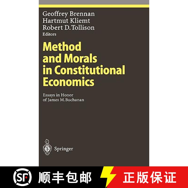 【4周达】Method and Morals in Constitutional Economics : Essays in Honor of James M. Buchanan [9783540419709]