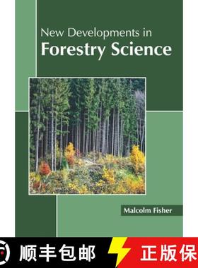 预订 New Developments in Forestry Science [9781641160834]