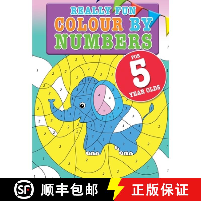 【3-4周达】Really Fun Colour By Numbers For 5 Year Olds: A fun & educational counting numbers act... [9781911219293]