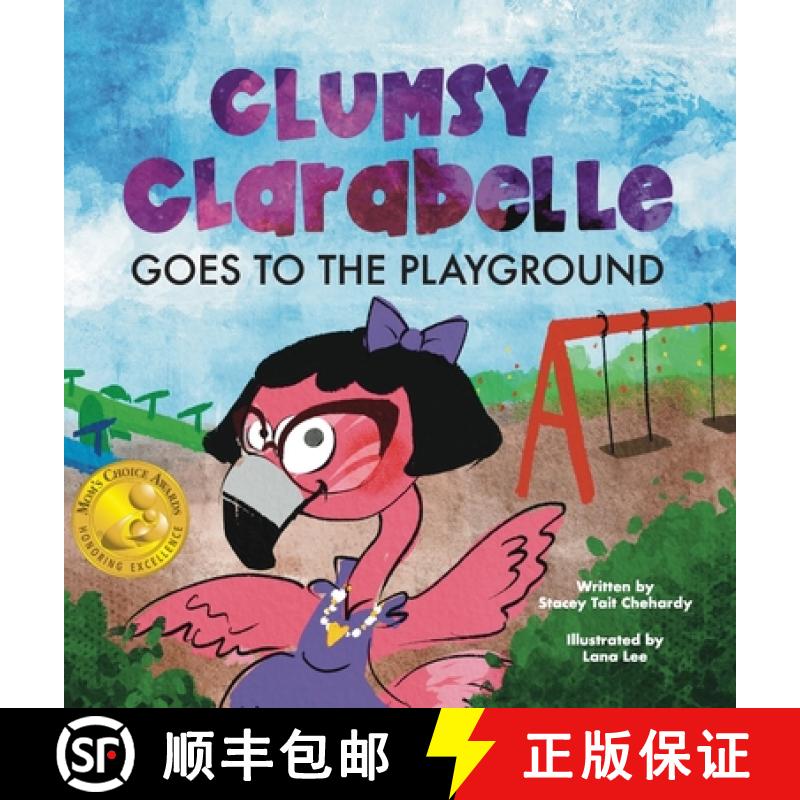 【2-3周达】Clumsy Clarabelle Goes to the Playground: A funny interactive lesson about lies and conseq... [9781088047569]