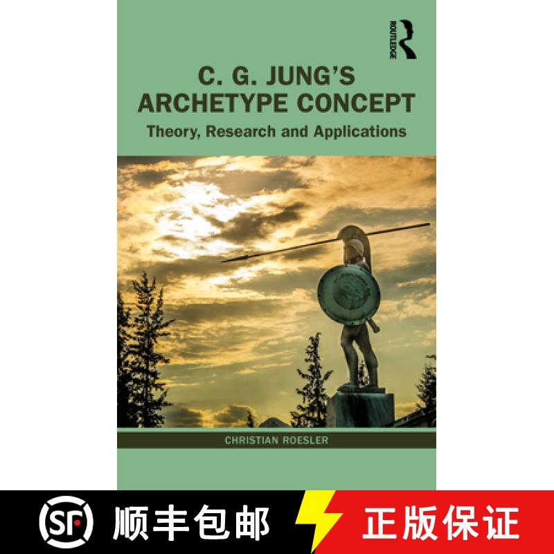 【3-4周达】C. G. Jung's Archetype Concept: Theory, Research and Applications [9780367510534]