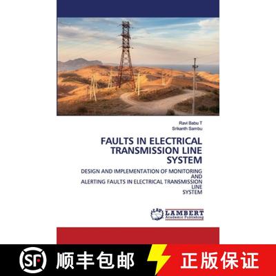 预订 Faults in Electrical Transmission Line System [9786202564649]