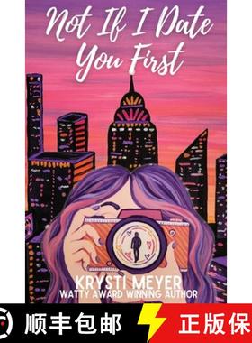 【3-4周达】Not If I Date You First [9798218212728]