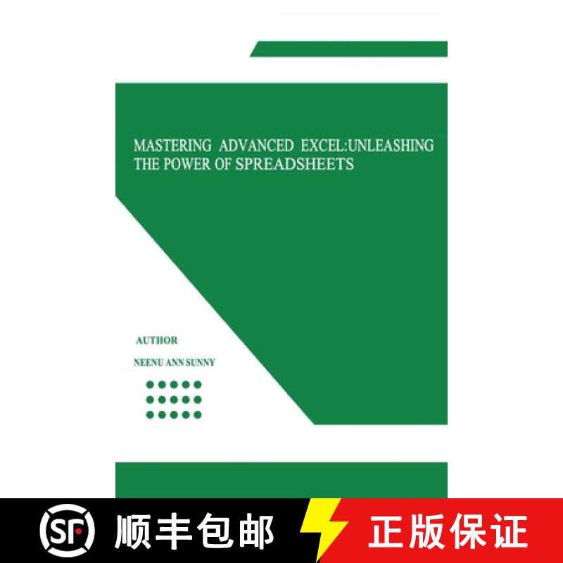 【4周达】Mastering Advanced Excel:  Unleashing the Power of  Spreadsheets [9781835208120]