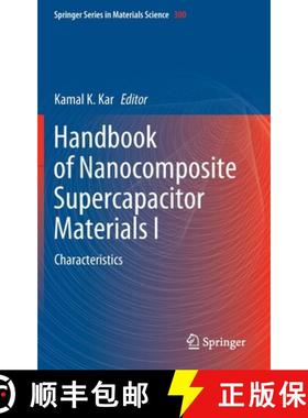 【3-4周达】Handbook of Nanocomposite Supercapacitor Materials I : Characteristics [9783030430085]