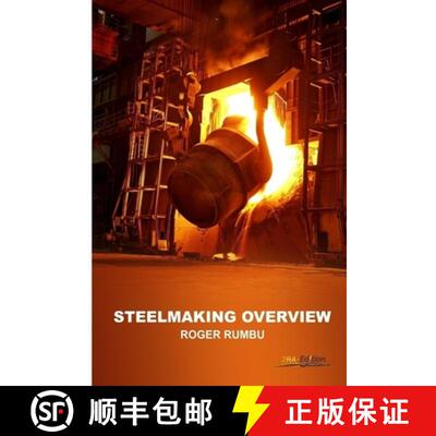 【3-4周达】Steelmaking Overview [9780359598663]