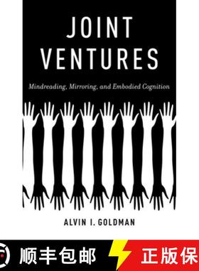 【3-4周达】Joint Ventures: Mindreading, Mirroring, and Embodied Cognition [9780199874187]