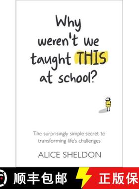 【3-4周达】Why Weren't We Taught This at School? : The surprisingly simple secret to transforming lif... [9781788602952]