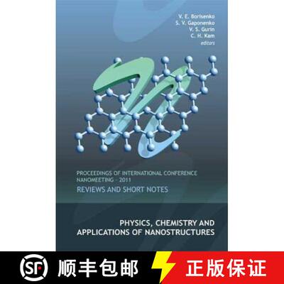 【3-4周达】精装 Physics, Chemistry And Applications Of Nanostructures: Reviews And Short Notes - Proc... [9789814343893]
