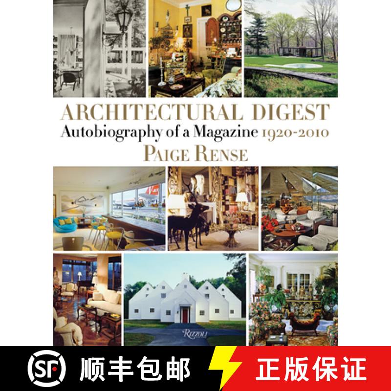 Architectural Digest: Autobiography of a Magazine 1920-2010 [9780847862757]