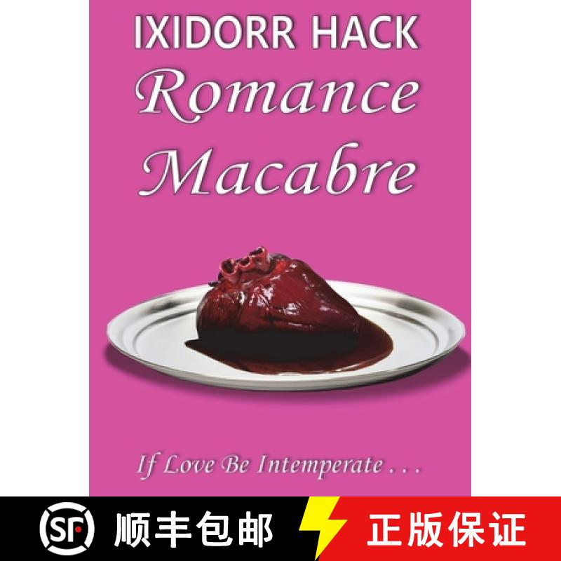 【2-3周达】Romance Macabre: If Love Be Intemperate... [9781913833268]